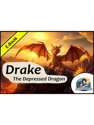 cover image of Drake--The Depressed Dragon